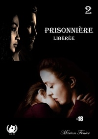 Marion Fenice - Prisonnière Tome 2 : .