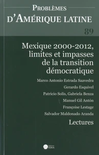 Mexique 2000-2012, limites et impasses de la transition démocratique