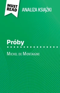 Próby książka Michel de Montaigne (Analiza książki)
