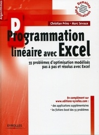 Christian Prins et Marc Sevaux - Programmation linéaire avec Excel.