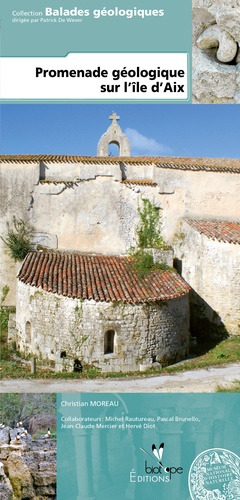 Christian Moreau - Promenade géologique sur l'île d'Aix.