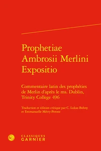 Prophetiae Ambrosii Merlini Expositio