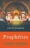 Prophéties. Un étonnant récit sur événements de notre époque écrit par un templier il y a plus de 900 ans