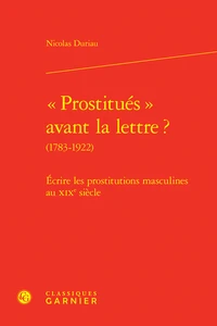 "Prostitués" avant la lettre ? (1783-1922)