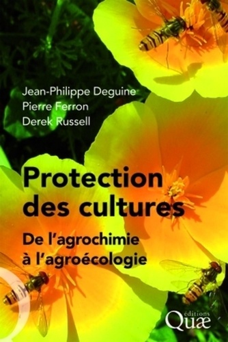 Protection des cultures : de l'agrochimie à l'agroécologie
