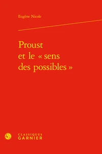 Proust et le "sens des possibles"