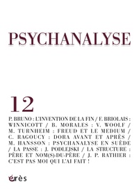 Pierre Bruno et Florence Briolais - Psychanalyse N° 12, mai 2008 : .