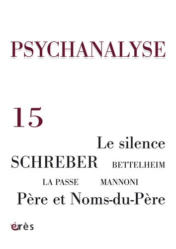 Pierre Bruno - Psychanalyse N° 15 : .