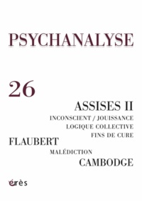 Anne Le Bihan - Psychanalyse N° 26, Janvier 2013 : .