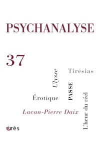 Thérèse Charrier - Psychanalyse N° 37, septembre 2016 : .