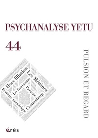  Collectif - Psychanalyse YETU N° 44 : .