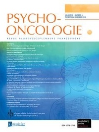 Marie-Frédérique Bacqué - Psycho-oncologie Volume 12 N° 2, décembre 2019 : Les psychothérapies en psycho-oncologie.