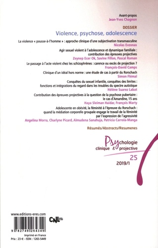 Psychologie clinique et projective N° 25-2019/1 Violence, psychose, adolescence. Actualité des recherches