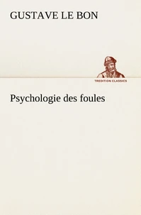 Psychologie des foules
