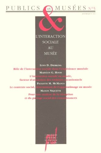 Hana Gottesdiener et Jean Davallon - Publics et Musées N° 5, janvier-juin 1994 : L'INTERACTION SOCIALE AU MUSEE.