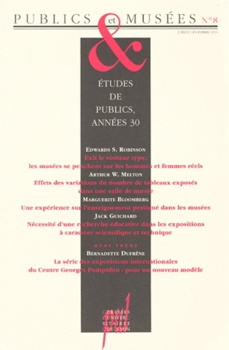 Hana Gottesdiener et Jean Davallon - Publics et Musées N° 8, juillet-décembre 1995 : ETUDES DE PUBLICS, ANNEES 30.