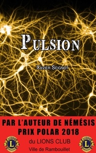 Xavier Seignot - Pulsion.
