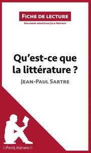 Qu'est-ce que la littérature ? de Jean-Paul Sartre