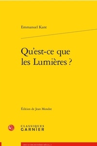 Emmanuel Kant - Qu'est-ce que les lumières ?.