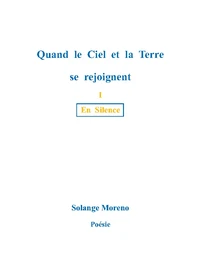 Quand le ciel et la terre se rejoignent