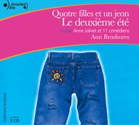 Ann Brashares - Quatre filles et un jean, le deuxième été. 3 CD audio