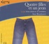 Ann Brashares - Quatre filles et un jean. 4 CD audio