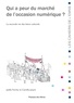 Joëlle Farchy et Camille Jutant - Qui a peur du marché de l'occasion numérique ? - La seconde vie des biens culturels.