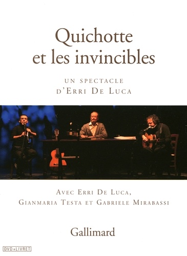 Quichotte et les invincibles - DVD + livret de Erri De Luca - Livre -  Decitre