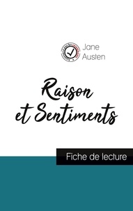 Jane Austen - Raison et Sentiments de Jane Austen (fiche de lecture et analyse complète de l'oeuvre).