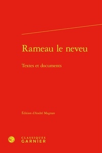  Classiques Garnier - Rameau le neveu - Textes et documents.