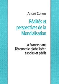 Réalités et perspectives de la mondialisation