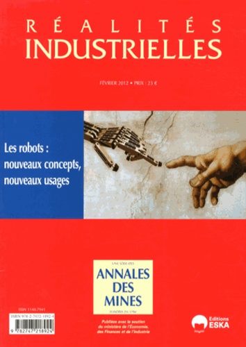 Françoise Roure et Lionel Arcier - Réalités industrielles Février 2012 : Les robots : nouveaux concepts, nouveaux usages.