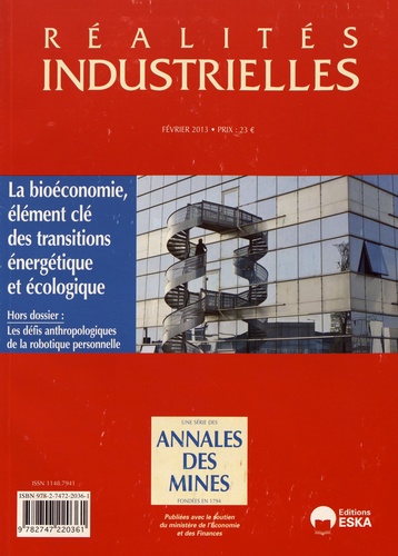 Pierre Couveinhes - Réalités industrielles Février 2013 : La bioéconomie, élément clé des transitions énergétique et écologique.