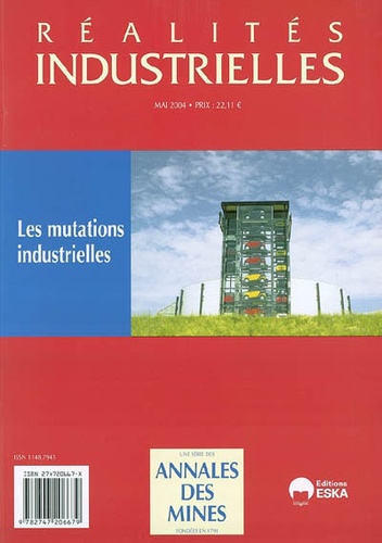 Michel-Louis Levy - Réalités industrielles Mai 2004 : Les mutations industrielles.