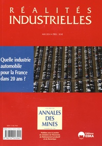Pierre Couveinhes - Réalités industrielles Mai 2014 : Quelle industrie automobile pour la France dans 20 ans ?.