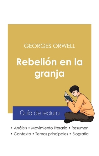 George Orwell - Rebelión en la granja - Guía de lectura.