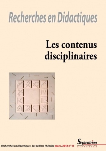 Catherine Boyer et Yves Reuter - Recherches en Didactiques N° 13, 3/2012 : Les contenus disciplinaires.