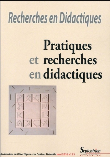 Ana Dias-Chiaruttini - Recherches en Didactiques N° 21, mai 2016 : Pratiques et recherches en didactiques.