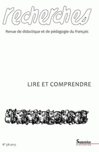 Catherine Mercier - Recherches N° 58-2013 : Lire et comprendre.