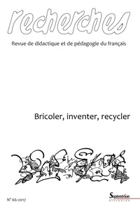  PU du Septentrion - Recherches N°66-2017 : Bricoler, inventer, recycler.