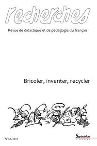 Bricoler, inventer, recycler