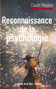 Claude Mesmin - Reconnaissance de la psychologie.