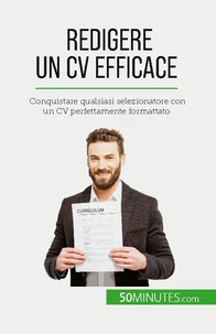 Redigere un CV efficace