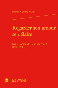 Regarder son amour se défaire
