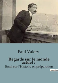Regards sur le monde actuel