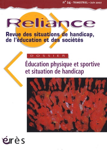 Frédéric Meynaud - Reliance N° 24, Juin 2007 : Education sportive et situations de handicap.