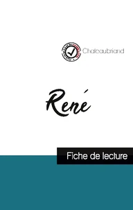 René de Chateaubriand (fiche de lecture et analyse complète de l'oeuvre)