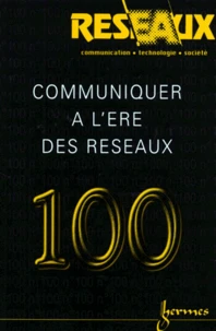 Communiquer à l'ère des réseaux