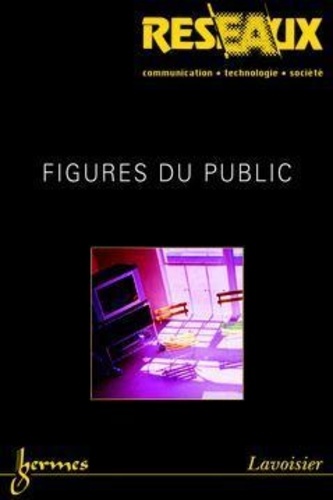 Dominique Pasquier - Réseaux N° 126/2004 : Figures du public.