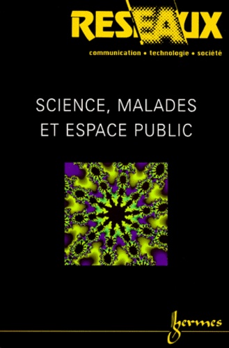  Cardon - Réseaux N° 95/1999 : Science, malades et espace public.